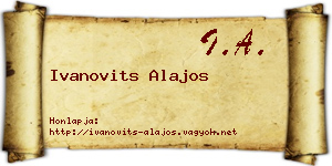 Ivanovits Alajos névjegykártya